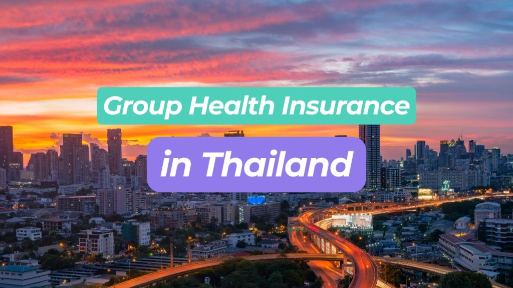 Group Health Insurance in Thailand