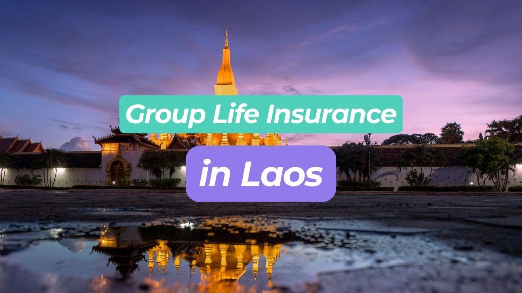 Group Life Insurance in Laos