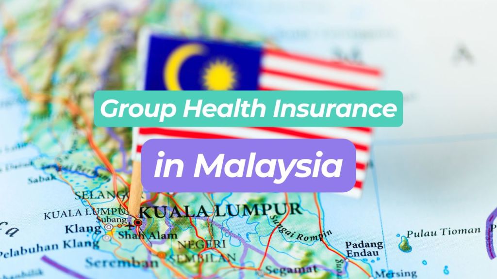 Group Health Insurance in Malaysia Cover